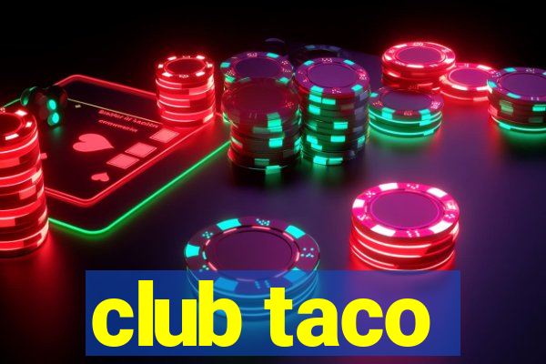 club taco